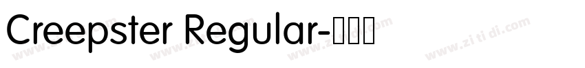 Creepster Regular字体转换 Creepster Regular字体转换